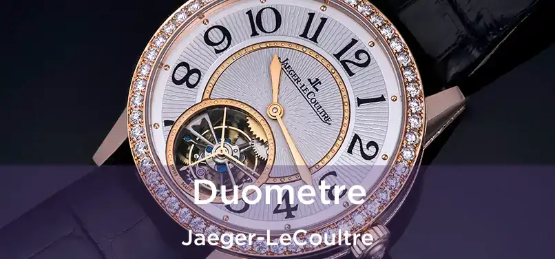  Duometre Jaeger-LeCoultre